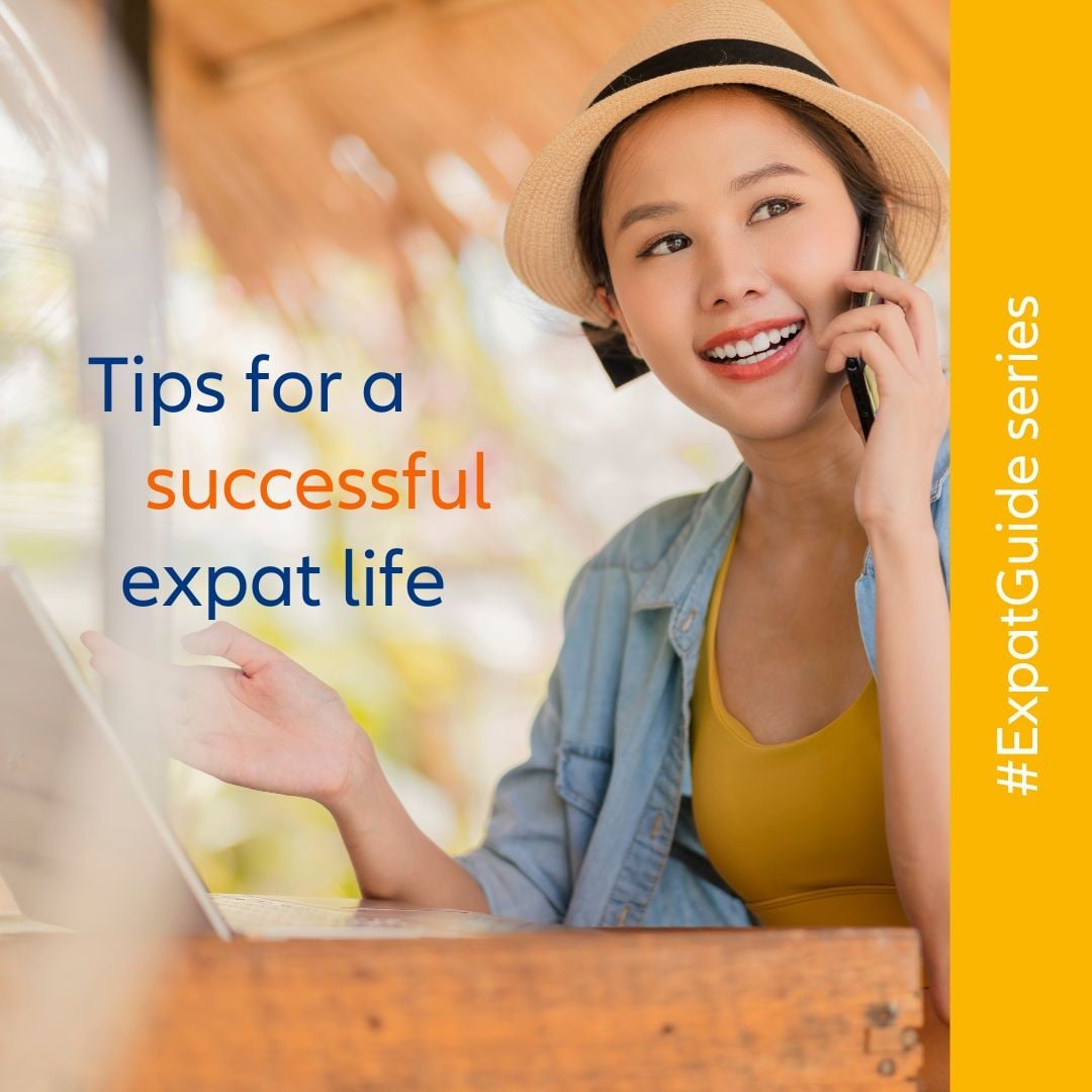 10 Tips for a Successful Expat Life: How to Thrive in a New Country ...