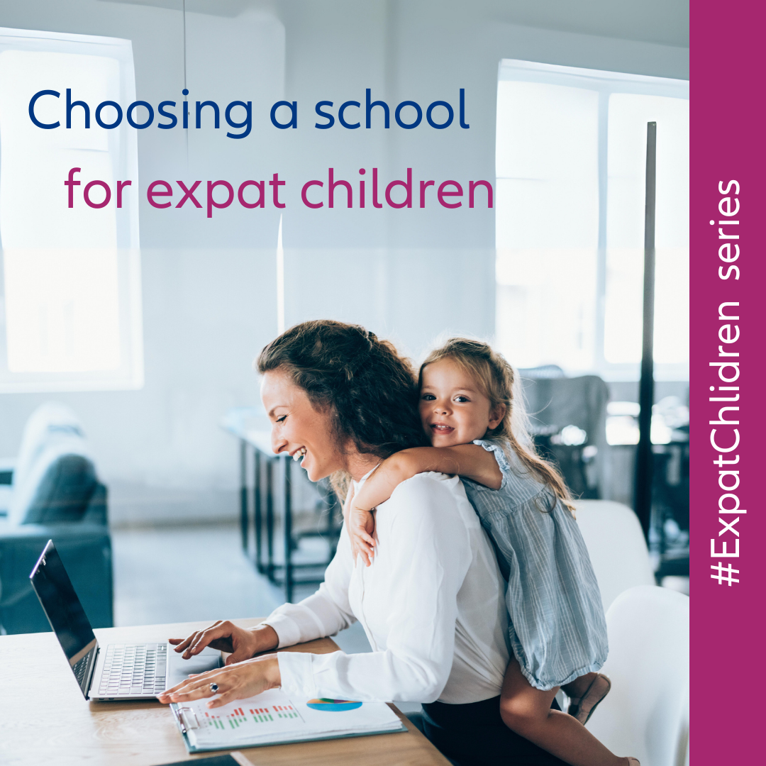  How to Choose a School for Expat Children?