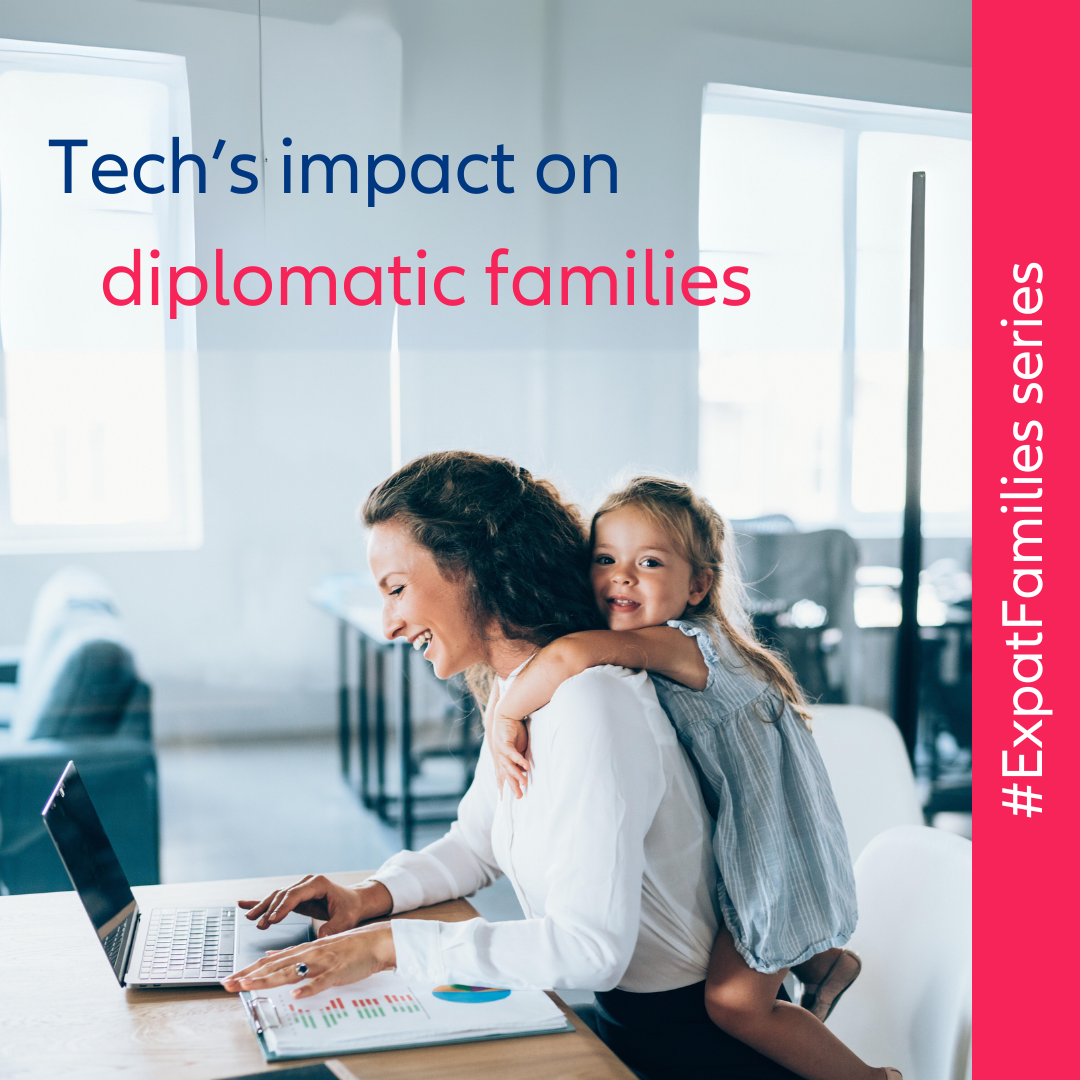 Tech's impact on diplomatic families