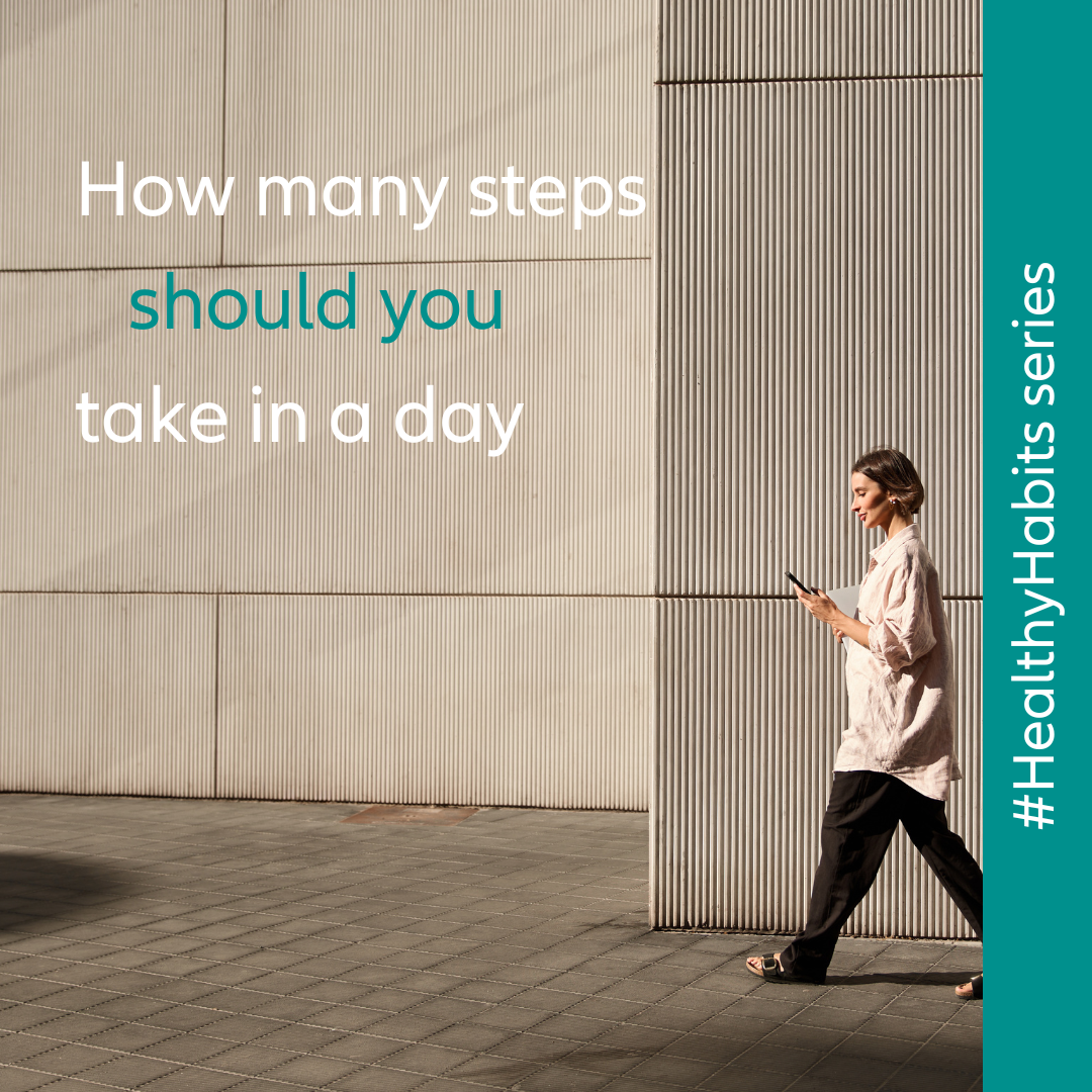 How many steps should you take in a day?